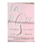La Rose