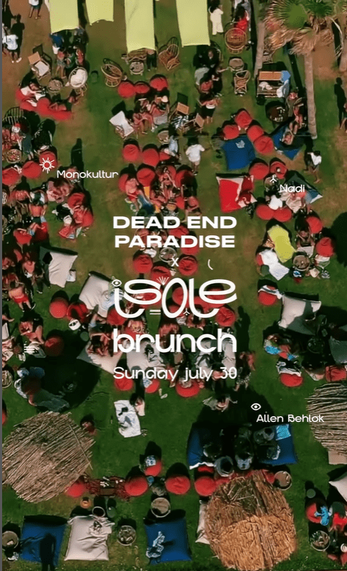 Dead End Paradise at Isolé