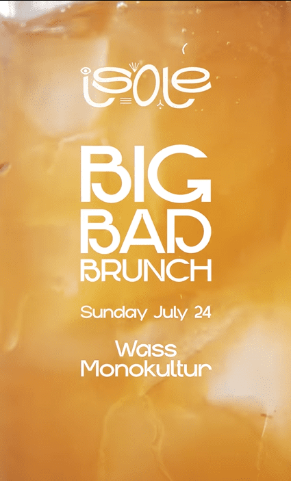 Big Bad Brunch at Isolé