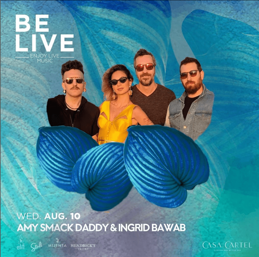 AMY Smack Daddy ft. Ingrid Bawab at Casa Cartel