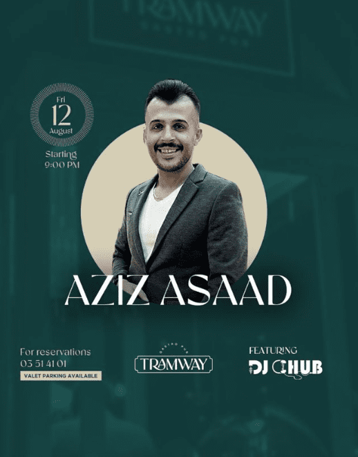 Aziz Asaad at Tramway Batroun