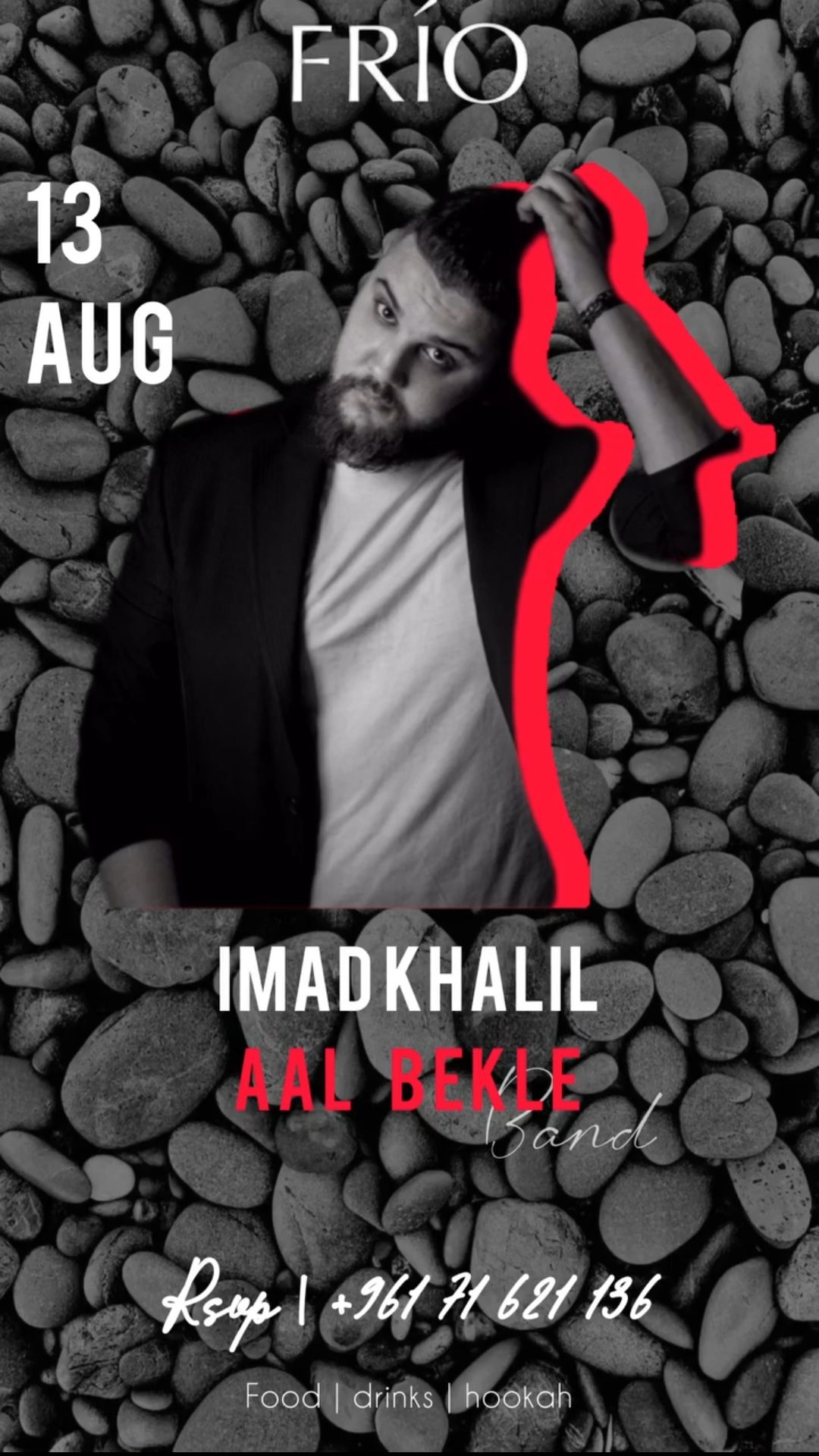 AAL BEKLE With Imad Khalil at Frio