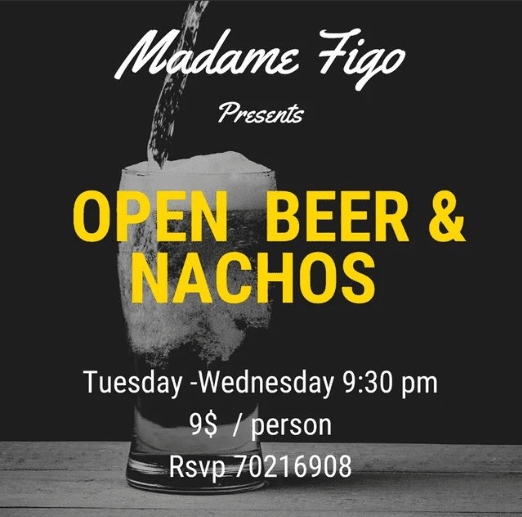 Open Beer and Nachos at Madame Figo