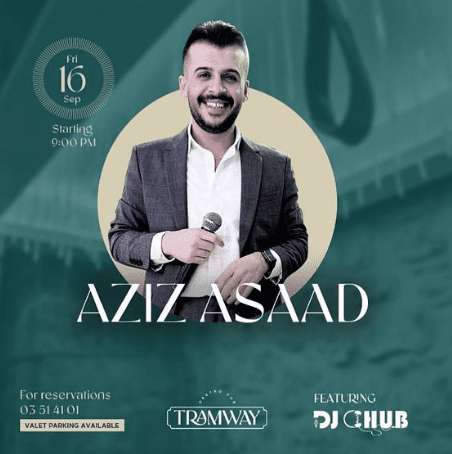 Aziz Asaad at Tramway Batroun