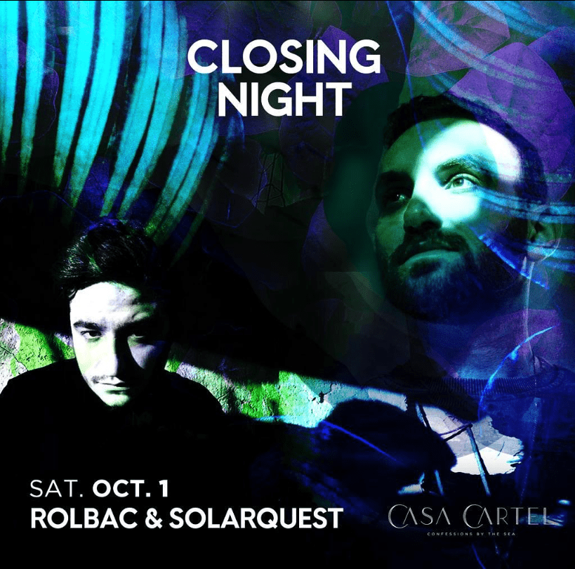 Rolbac and Solarquest at Casa Cartel