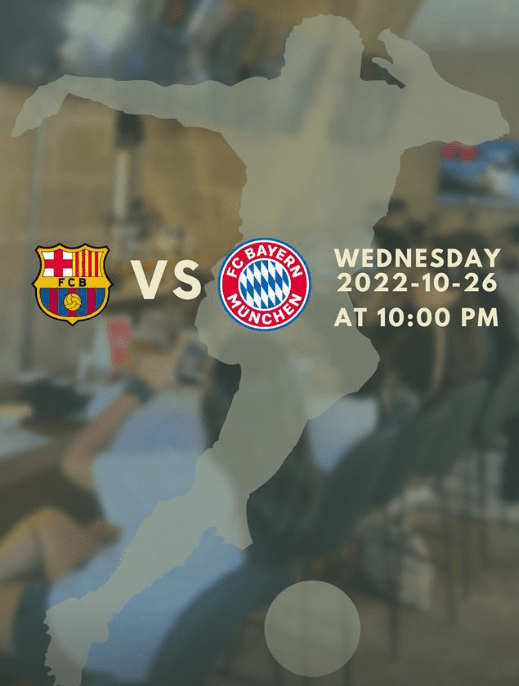 Live Match FC Barca vs FC Bayern München at Seven Doors