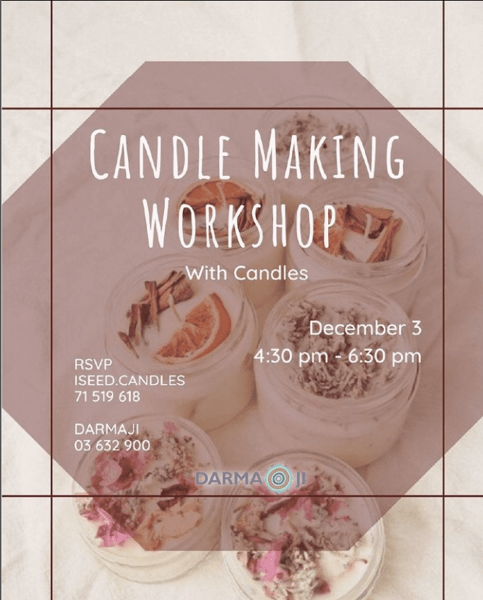 Learn the Art of Candle Making at Darma Ji
