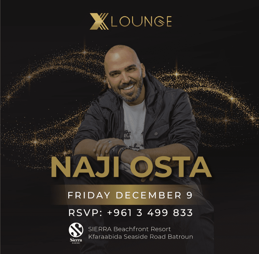 Naji Osta at Xlounge Batroun