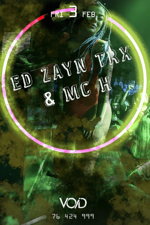 ED Zayn TRX and Mc-H at Void