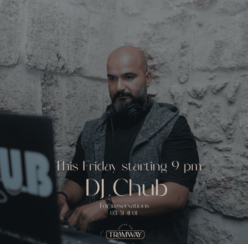 DJ CHUB at Tramway Restaurant