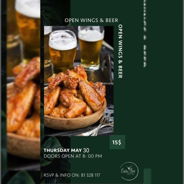 May 30 event open wings and beer casa beer