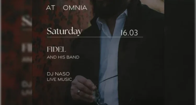 Fidel And His Band At Omnia March 16, event post