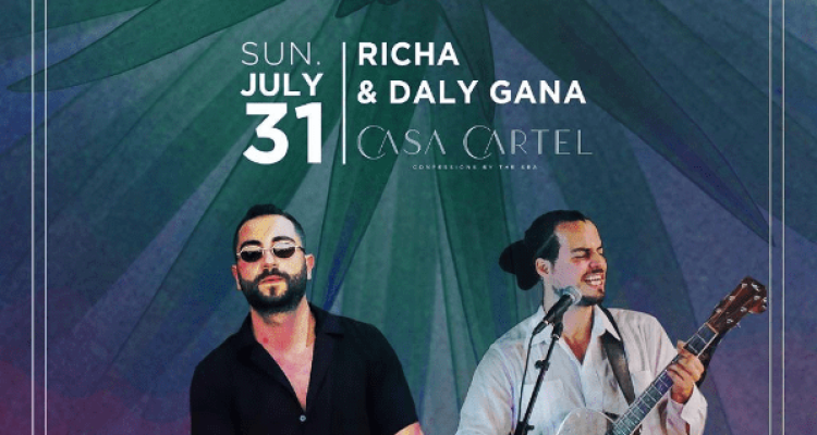 Daly Gana and RICHA at Casa Cartel