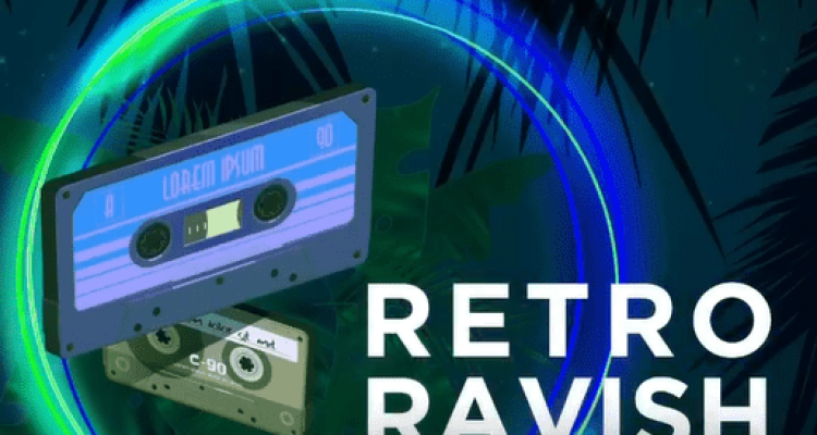 Retro Ravish at Casa Cartel