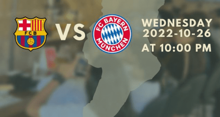 Live Match FC Barca vs FC Bayern München at Seven Doors