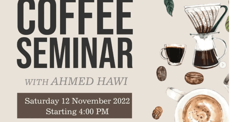 Coffee Seminar With Ahmed Hawi at Mayouli