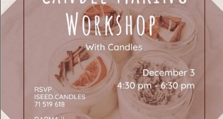 Learn the Art of Candle Making at Darma Ji