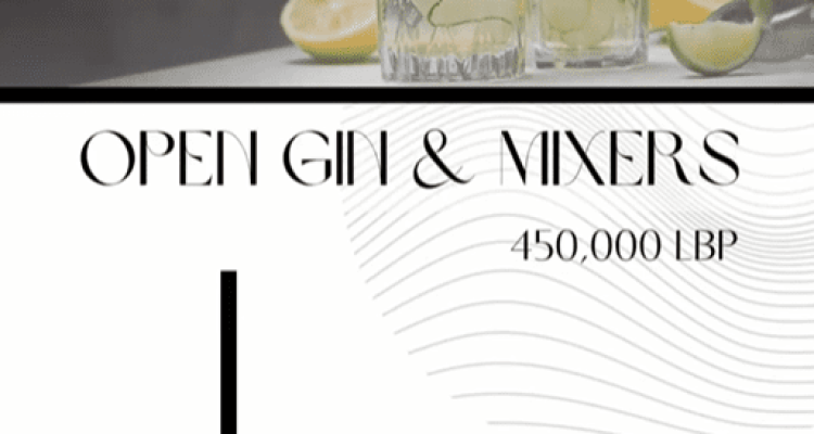 Open Gin and Mixers at Nazel Saada