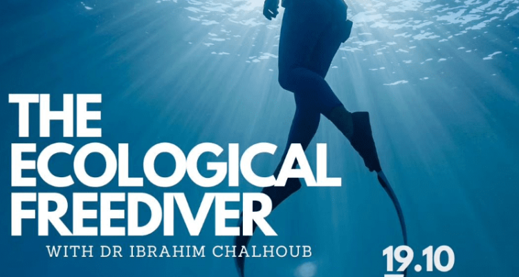 The Ecological Freediver with Dr Ibrahim Chalhoub