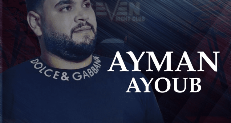 Ayman Ayoub at Seven Night Club