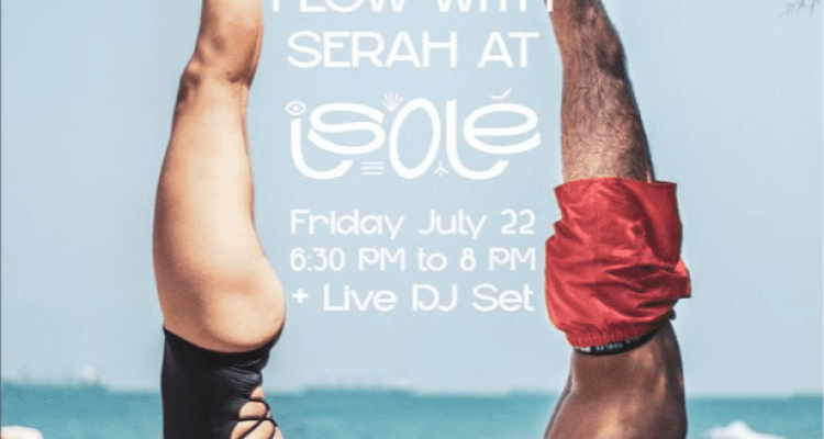 Yoga Meets Electronic Music at Isolé